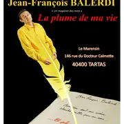 One Man Show : La plume de ma vie