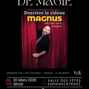 One man show magique avec Magnus
