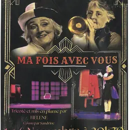 One Woman Show - Ma foi avec vous