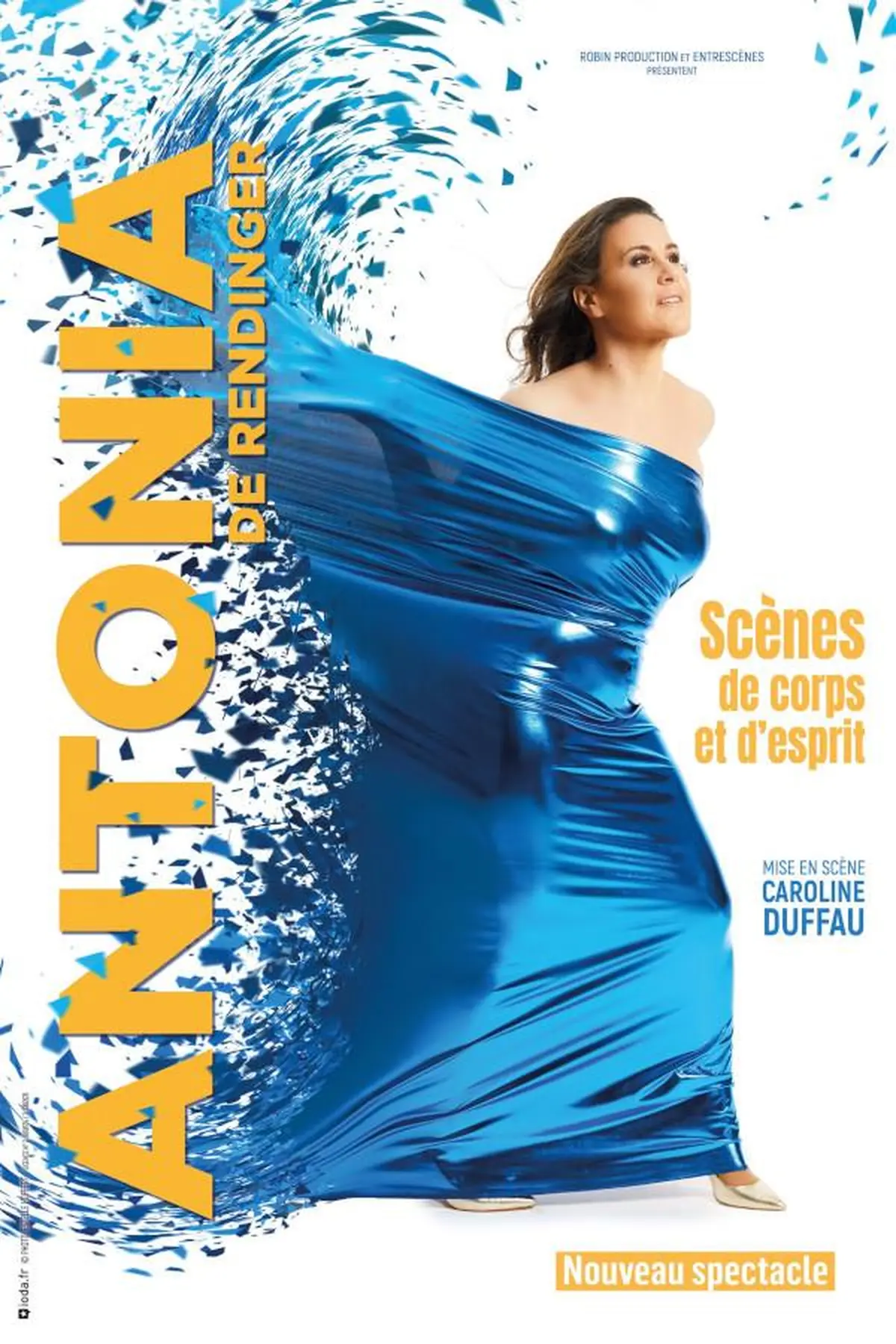 One woman show : Scène de Corps et d’Esprit - Antonia De Rendinger