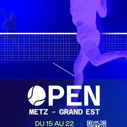 Open Metz - Grand Est
