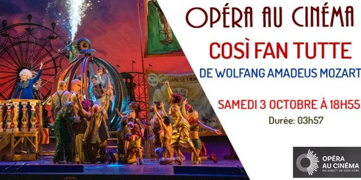 Opéra: Così fan tutte (Le Rex)