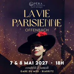 Opéra de Biarritz Pays Basque - La vie Parisienne
