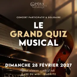 Opéra de Biarritz Pays Basque - Le Grand Quiz Musical - 1ère séance