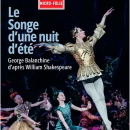 Opéra - Le Songe d’une nuit d’été