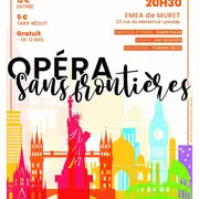 Opéra Sans Frontières à L'Emea De Muret