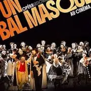 Opéra sur Grand Ecran - Un Bal Masqué