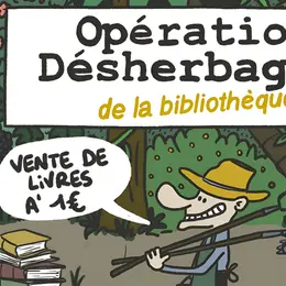 Opération désherbage de la bibliothèque