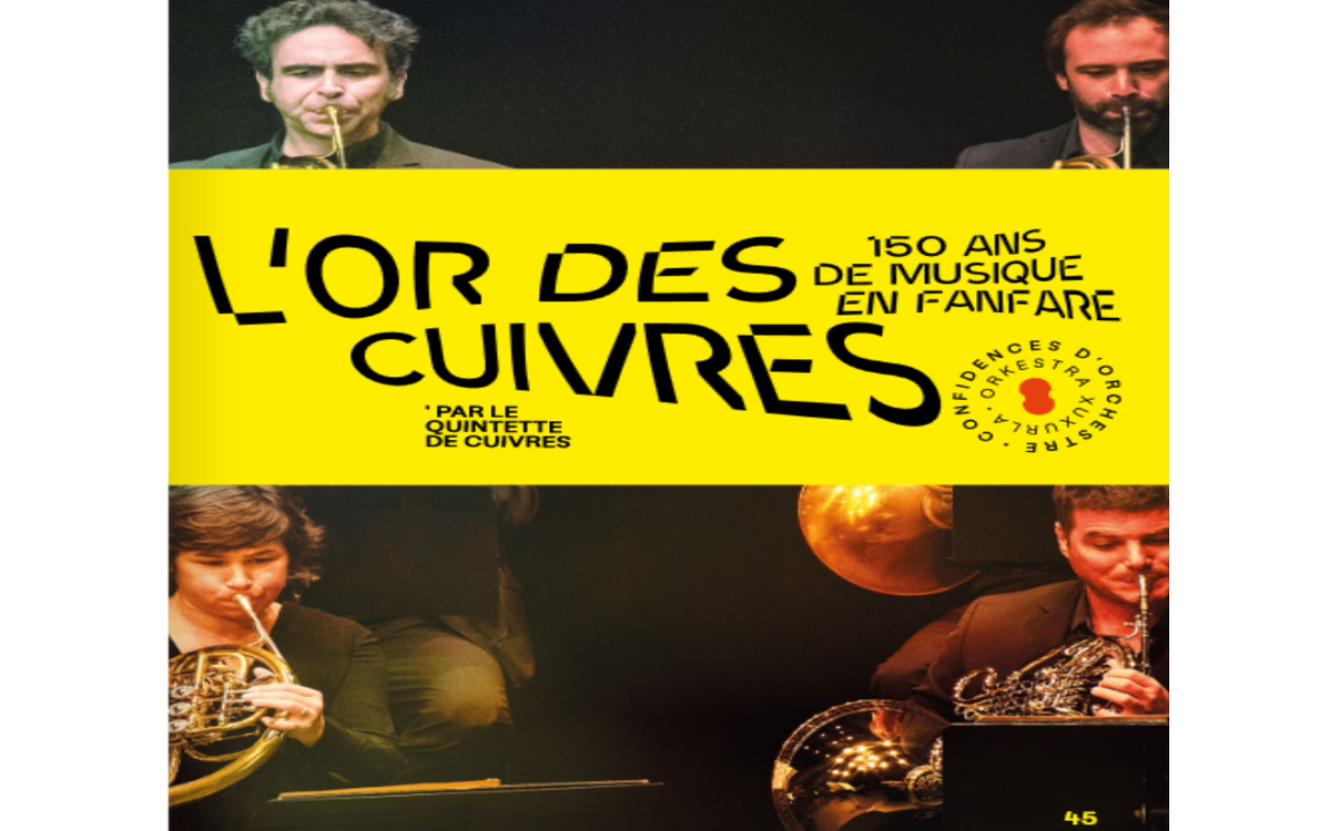 Orchestre du Pays Basque : L'or des cuivres, 150 ans de musique en fanfare