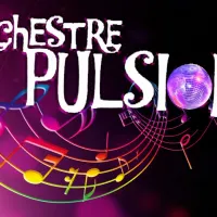 Orchestre Pulsions &copy; Orchestre Pulsions