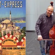 Orchestre Symphonique de Mulhouse : Sur les traces de l\'Orient Express