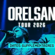Orelsan prolonge sa tournée 2026 : nouvelles dates + 5 Accor Arena supplémentaires