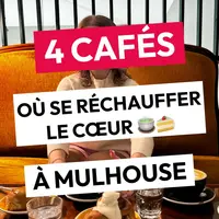 📍 Où se réchauffer à Mulhouse ? Découvrez 4 cafés cosy pour un moment gourmand et réconfortant. DR