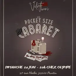 Our pocket size cabaret : The show must go on
