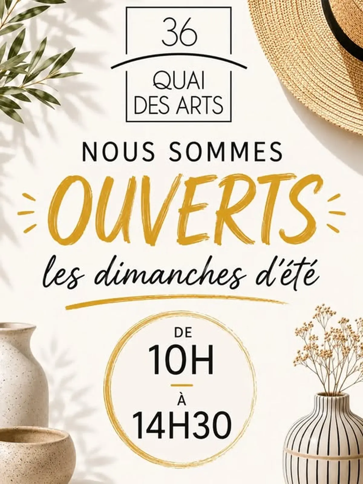 Ouverture 36 Quai des Arts