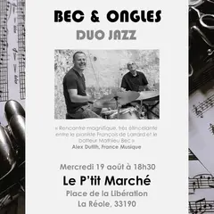 P'tit marché du mercredis : Concert de Bec & Ongles (duo jazz) au P'tit Marché