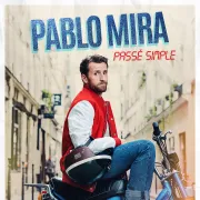 Pablo Mira : Passé simple