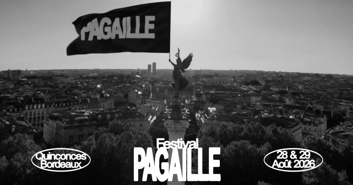 Festival Pagaille à Bordeaux : Programme, Tarifs, Concerts et Food Trucks