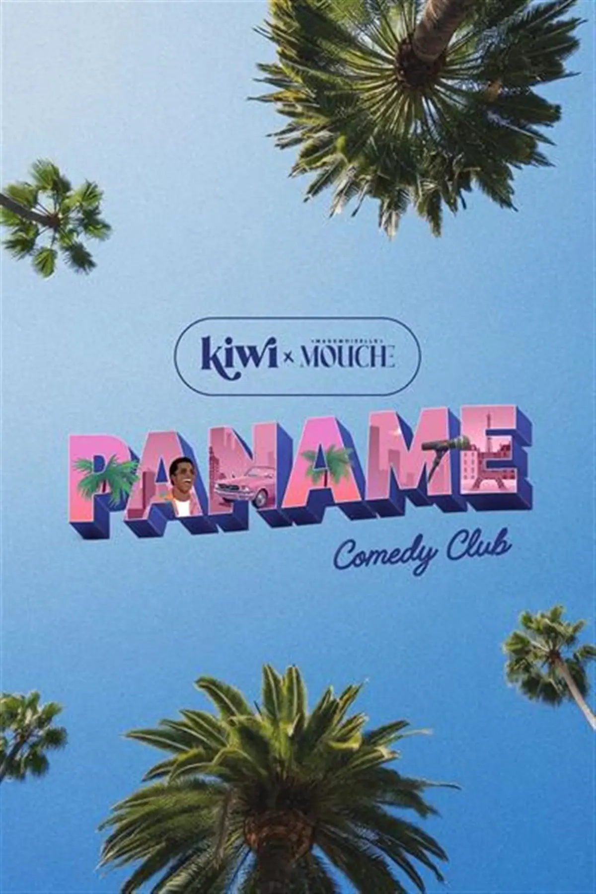 Paname Comedy Club x Kiwi Mademoiselle Mouche