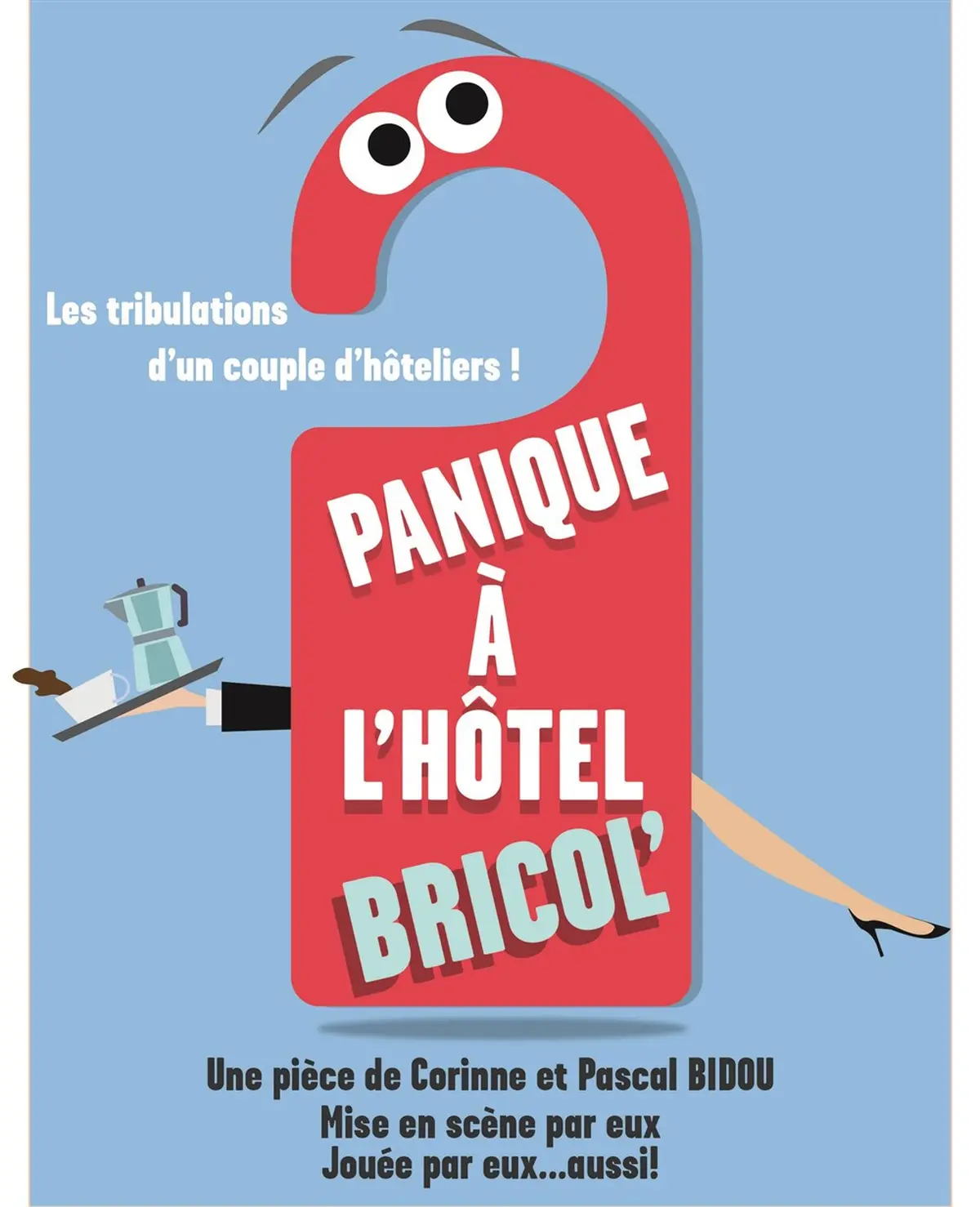 Panique à L'Hôtel Bricol'