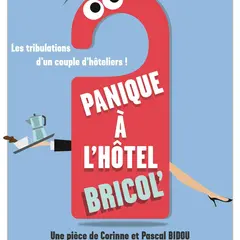 Panique à L'Hôtel Bricol'