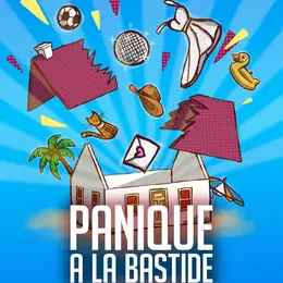 Panique à la Bastide