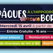 Pâques à l'hippodrome de Borély