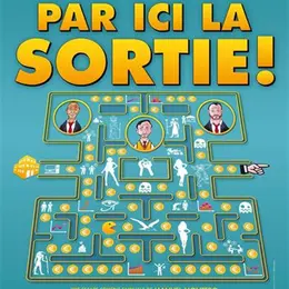 Par ici la sortie !