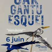 Parade Gargantua + Festival de Théâtre