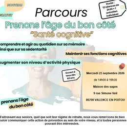 Parcours Prenons l'âge du bon coté  Santé Cognitive