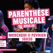 Parenthèse Musicale - Opus 28