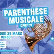 Parenthèse Musicale - Opus 29