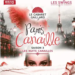 Paris Canaille Saison 3 diner spectacle-Diner spectacle (Le Cabaret Gaillard)