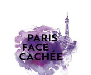 Paris Face Cachée 2023