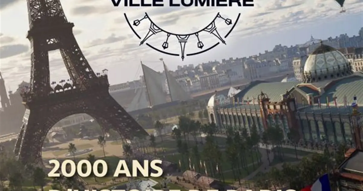 Paris Ville Lumière : Une histoire de Paris en réalité virtuelle