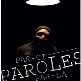 Paroles par ci par là