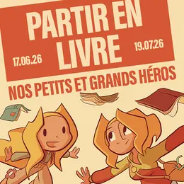 Partir en livre : vote pour ton héros ou ton héroïne préféré