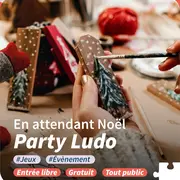 Party Ludo : En attendant Noël