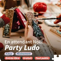 Party Ludo : En attendant Noël