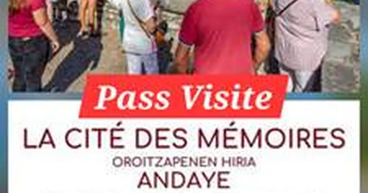 Pass "Visite d'Hendaye "Centre ville" + Cité des Mémoires"