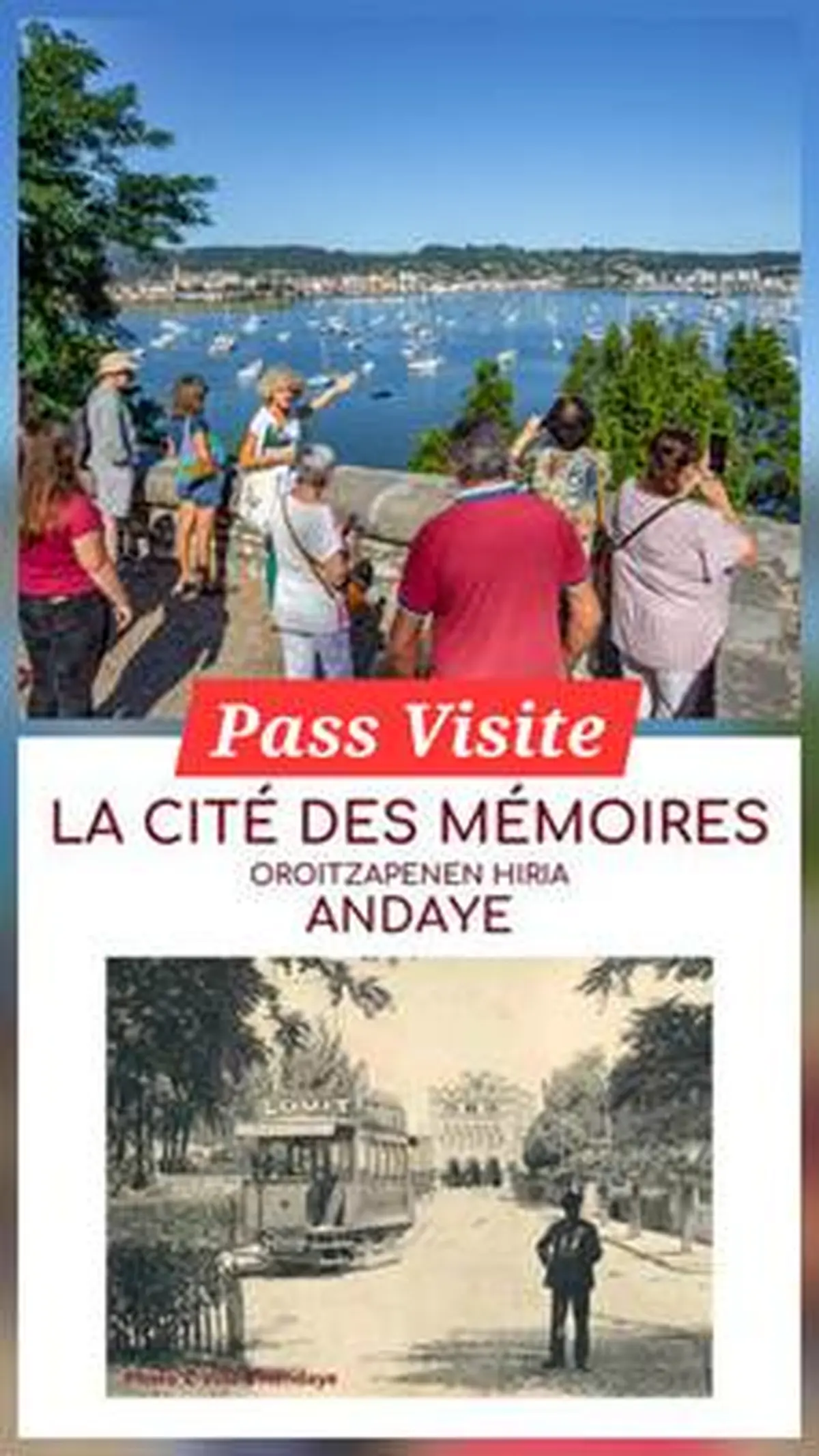 Pass Visite d'Hendaye Centre ville + Cité des Mémoires