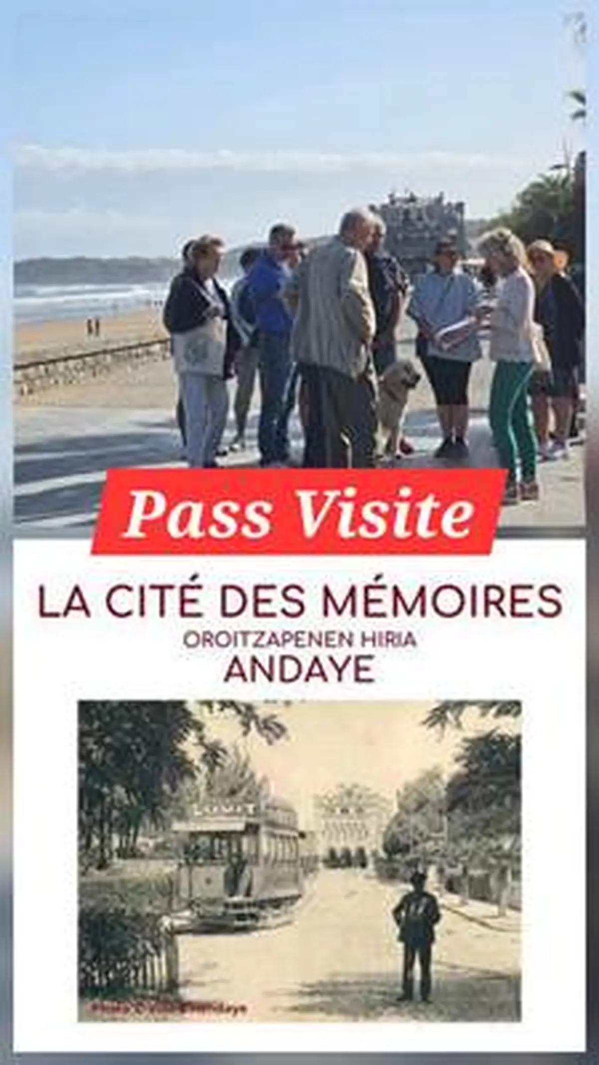 Pass Visite d'Hendaye Quartier plage + Cité des Mémoires