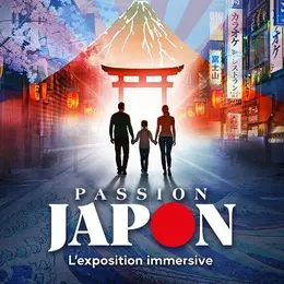 Passion Japon, l'Exposition Immersive