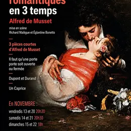 Passions romantiques en 3 temps