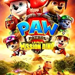 Pat'Patrouille : Mission Dino : cinéma à Vasles