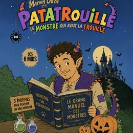 Patatrouille, le monstre qui avait la trouille