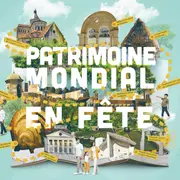 Patrimoine Mondial en fête