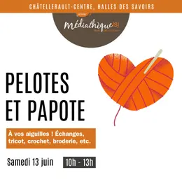Pelotes et papote