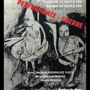 Performance maudite soit la guerre