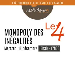 Permanence Le 4 Infos Jeunes : Monopoly des inégalités